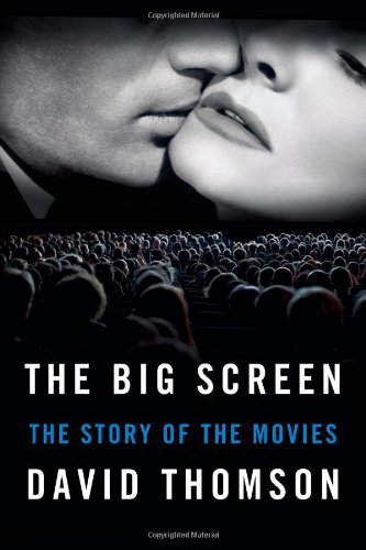 The Big Screen: The Story of the Movies von Farrar Straus & Giroux